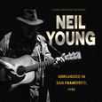 YOUNG, NEIL - UNPUGGED & LIVE IN SAN FRANCISCO 1995 (Compact Disc)