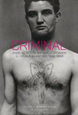 CRIMINAL - EL TATUAJE EN ESPAÑA (1888-1993) (Libro - Book - Livre)