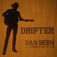 BERN, DAN - DRIFTER (Compact Disc)