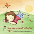 FANTASIEREISENHOEREN - FANTASIEREISEN FUER KINDE (Compact Disc)