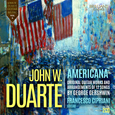 FRANCESCO CIPRIANI - DUARTE: AMERICANA, ORIGINAL GUITAR WORKS (Compact Disc)