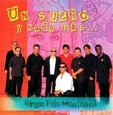 GRUPO POLO MONTANEZ - UN SUEÑO Y NADA MAS... (Compact Disc)