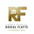 RASCAL FLATTS - TWENTY YEARS OF RASCAL FLATTS (Compact Disc)