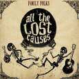 FAMILY FOLKS - ALL THE LOST CAUSES (Compact Disc)