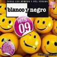 VARIOS ARTISTAS - BLANCO Y NEGRO HITS 09 (Compact Disc)