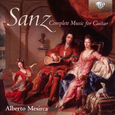 SANZ, GASPAR - COMPLETE MUSIC FOR GUITAR (Compact Disc)