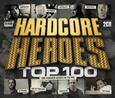 VARIOUS ARTISTS - HARDCORE HEROES TOP 100 (Compact Disc)