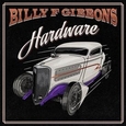 GIBBONS, BILLY - HARDWARE -LTD PD-