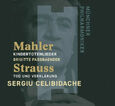 MAHLER/STRAUSS - KINDERTOTENLIEDER/TOD UND VERKLARUNG (Compact Disc)