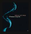 DOLLS OF PAIN - A SILENCE IN MY LIFE (Compact Disc)