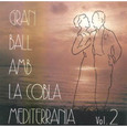 COBLA MEDITERRANIA - GRAN BALL VOL.2 (Compact Disc)