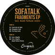 SOFATALK - FRAGMENTS -EP- (Disco Vinilo LP)