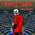 MINDLESS SINNER - NEW MESSIAH (Compact Disc)