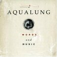 AQUALUNG - WORDS & MUSIC (Compact Disc)