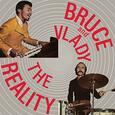 BRUCE AND VLADY - REALITY (Compact Disc)
