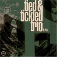 TIED & TICKLED TRIO - A.R.C. (Compact Disc)