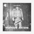 NERVOUS EATERS - JUST HEAD (Disco Vinilo 7')