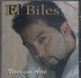 EL BILES - VIVIR SIN AIRE (Compact Disc)
