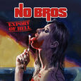 NO BROS - EXPORT OF HELL -BONUS TR- (Compact Disc)