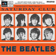 BEATLES - SATURDAY CLUB 31ST MARCH 1964 (PT.1) (Disco Vinilo  7')