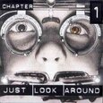 VARIOS ARTISTAS - JUST LOOK AROUND (Compact Disc)
