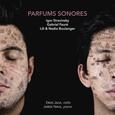 JACA, EROS - PARFUMS SONORES (Compact Disc)