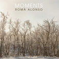 ALONSO, ROMA - MOMENTS (Compact Disc)