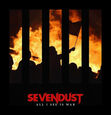 SEVENDUST - ALL I SEE IS WAR (Compact Disc)
