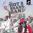 HOT 8 BRASS BAND - ON THE SPOT (Compact Disc)